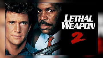 Lethal Weapon 2 (1989) - A Franchise Retrospective Pt. 2