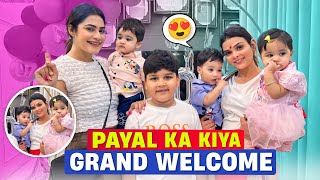 payal ka kiya grand welcome | armaan malik