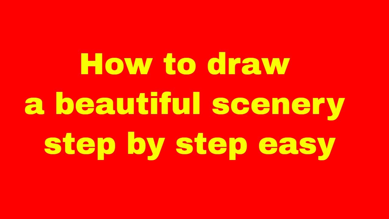 How to draw a beautiful scenery step by step easy very scenery sketch ...