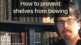 How to prevent bookshelves from bowing (or sagging)