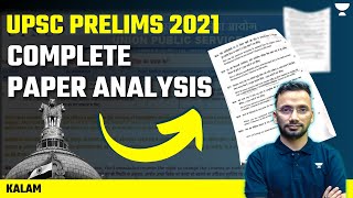 UPSC PRELIMS 2021 | Complete Paper Analysis for UPSC/IAS | By Kalam Sir
