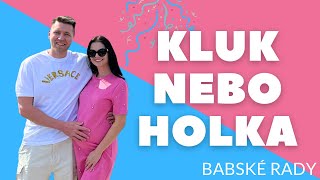 Budeme mít kluka nebo holku? Babské rady v praxi