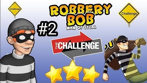 robbery bob_game Play walkthrough part 2_ chapter 10: challenge (iOS, android)
