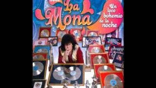 Video thumbnail of "El Bohemio - La Mona Jimenez"