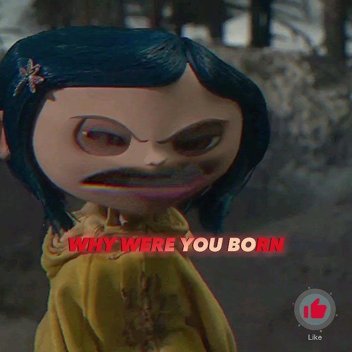 ✨️Coraline Being A Mood✨️  *Part two is posted* FW