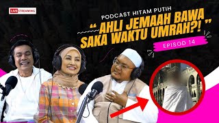 'KAABAH HILANG SEMASA HAJI?!' ROSYAM DEDAH KISAH MISTERI & KIFARAH TANAH SUCI - EP 14