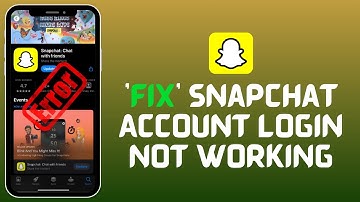 How to Fix Snapchat Account Login Not Working 2024?