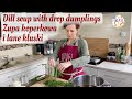 Dill soup with drop dumplings | Polish soup | Cooking Polish food