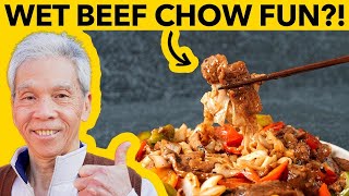  How Chinese OGs like their Beef Chow Fun (濕炒牛河)