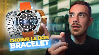 Comment Choisir Son Bracelet De Montre?