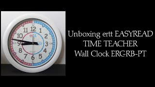 Unboxing ertt EASYREAD TIME TEACHER Wall Clock ERC-RB-PT