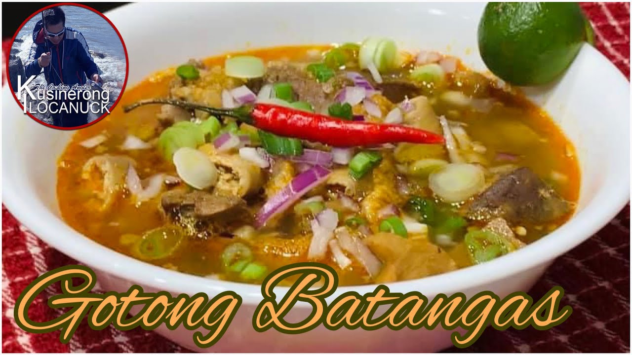 GOTO (GOTONG) BATANGAS RECIPE ALAMIN ANG SIKRETO SA PAGLUTO BAKIT