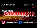 Karaoke lirik versi andri khan  camelia 1  nada cowok  cipt  rhoma irama arr  andri khan