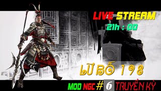 Total War THREE KINGDOMS LỮ BỐ 198#6 THU PHỤC THỤC QUỐC HỒI KẾT | MOD NGC