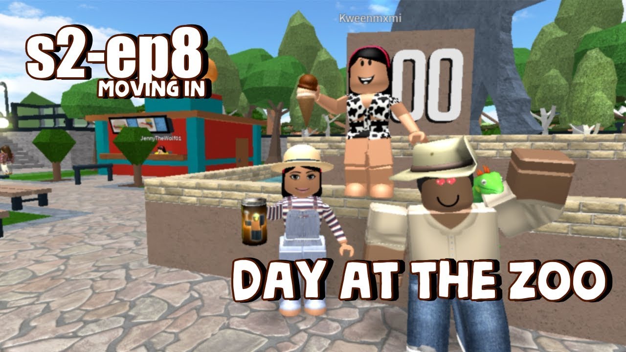 Roblox Bloxburg Day At The Zoo Moving In Ep8 S 2 Youtube