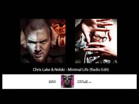 Chris Lake & Nelski - Minimal Life (Radio Edit)