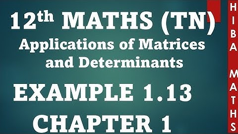12th maths chapter 1 example 1.13 TN samacheer hiba maths