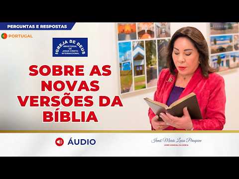 Sobre as novas versões da Bíblia (Português de Portugal) – Ir. Maria Luisa Piraquive