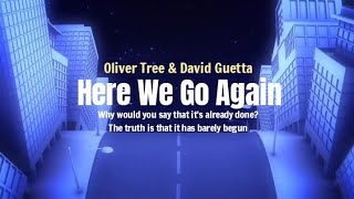 Oliver Tree &amp; David Guetta - Here We Go Again (Lyrics Terjemahan)