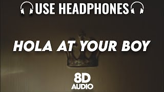 Hola At Your Boy : 8D AUDIO🎧 | Badshah , KR$NA , Prajina | EK THA RAJA | (Lyrics)