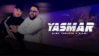 ALEX TOPLOTO X N.A.S.I - YASMAR, 2023 / Алекс Топлото х Н.а.с.и - Йесмар, 2023 Resimi