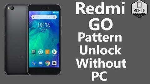 mi redmi go ka pattern lock kaise tode