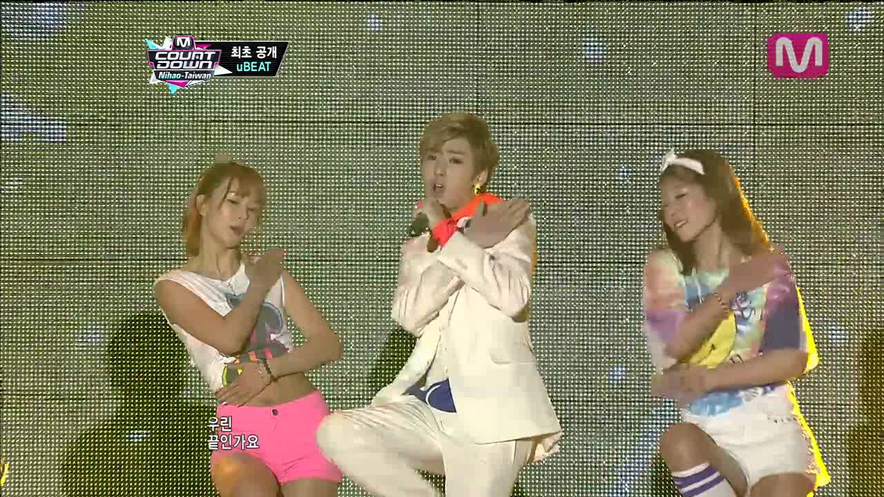 유비트_있을 때 잘해줄 걸(Should Have Treated You Better by uBEAT@M COUNTDOWN Nihao-Taiwan 2013.4.25)