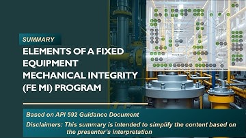 Elements of a Fixed Equipment Mechanical Integrity (FE MI) Program
