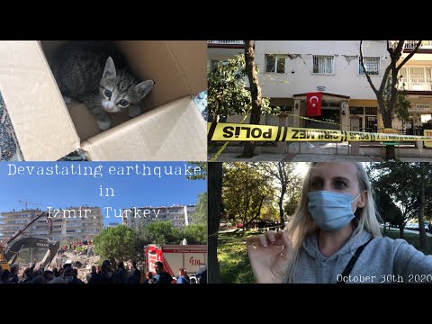 EARTHQUAKE IN IZMIR, TURKEY // OCTOBER 30TH 2020