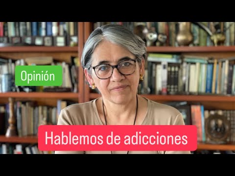 Hablemos de adicciones