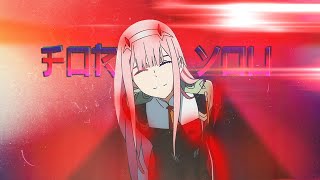 AMV | MOTELBLVCK - For U | Darling in the Franxx