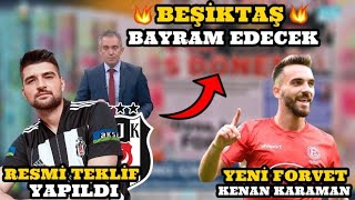 İlk Resmi Teklif Geldi 75 Milyon Tl L Kenan Karaman Operasyonu L Beşi̇ktaş
