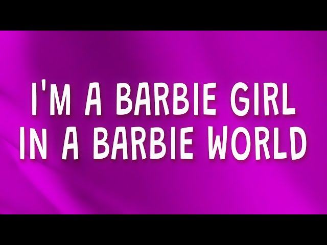 Aqua - I'm a Barbie girl in a Barbie world (Barbie Girl) (Lyrics) class=