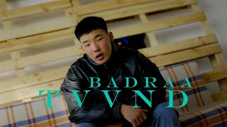 Badraa- Tvvnd (Official music video)