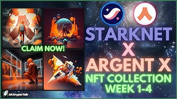 CLAIM Your Argent X NFTs | Starknet Airdrop Update