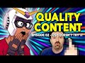 Quality content ep2 i inadvertently ruined the documentary