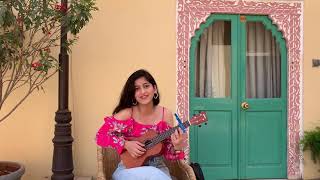 Vignette de la vidéo "Man Mast Magan - Ukulele cover by Arunima Wali"