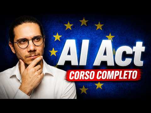 Video Cos'è l'AI Act e quali sono i suoi OBIETTIVI? Regolamento Europeo sull'Intelligenza Artificiale