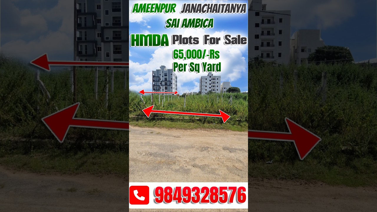 Top 5 Reasons to Invest in HMDA Plots in Ameenpur Hyderabad NOW