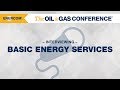 Basic energy services ceo roe patterson at enercoms the oil  gas conference 2017