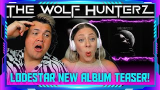 Millennials Reaction to Lodestar - New Album 2025 (Teaser) | THE WOLF HUNTERZ Jon and Dolly