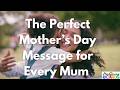 The Perfect Mother's Day Messages for Every Mum