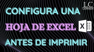 Cómo AJUSTAR una hoja de EXCEL para IMPRIMIR (Parte 1)