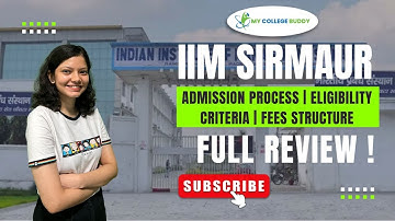 IIM Sirmaur Full Review: Courses | Fees | Admission | Eligibility Criteria | Placement! #iimsirmaur