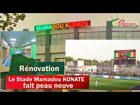 Le Stade Mamadou Konaté de Bamako est à nouveau opérationnel