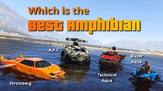 GTA V Best Amphibious Land Vehicle | Stromberg, APC, Blazer Aqua, Technical Aqua