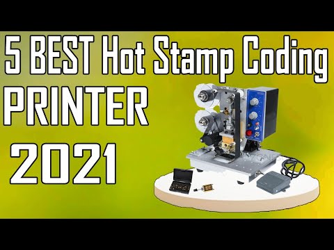 5 Best Hot Stamp Coding Printer Review 2021