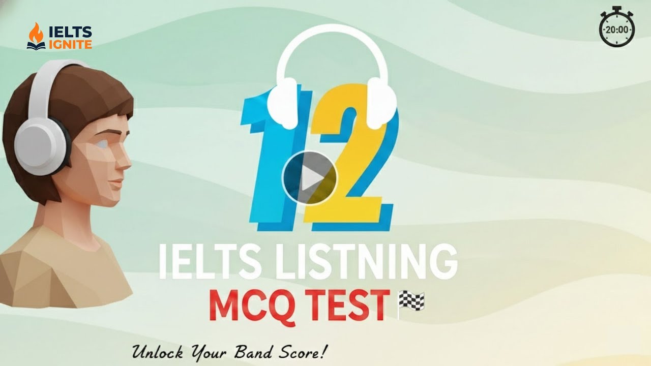 Пробный тест IELTS Listening MCQ 12 | Практика IELTS Listening 2025
