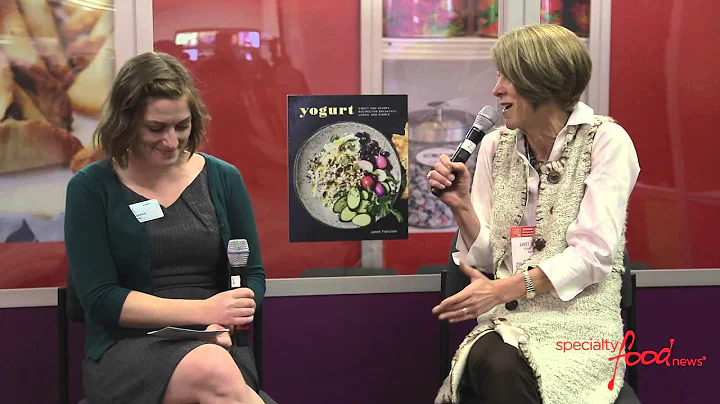 The Growing Yogurt Category with Janet Fletcher