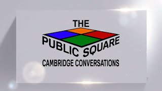 The Public Square: Cambridge Conversations | October 20, 2021 | Commissioner Christine Elow